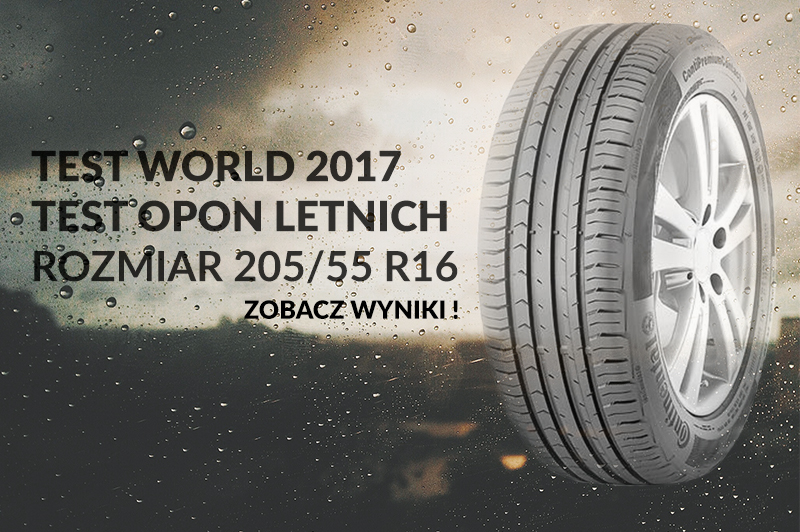 Test Opon Letnich W Rozmiarze 20555 R16 Test World 2017